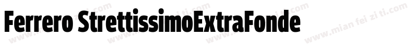 Ferrero StrettissimoExtraFondente字体转换